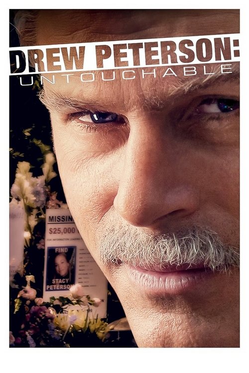 Movie poster for Drew Peterson: Untouchable (2014)