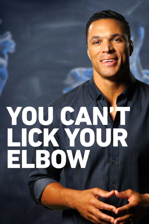 You Can't Lick Your Elbow poster
