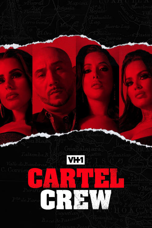 Series poster for Cartel Crew (2019)