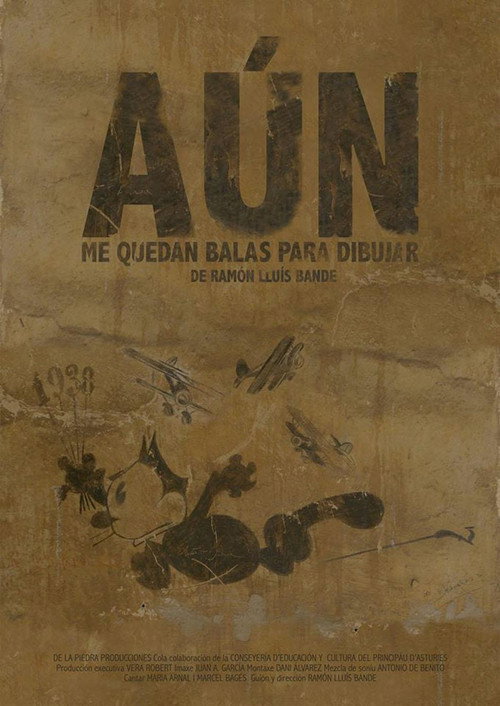 Movie poster for Aún me quedan balas para dibujar (2017)