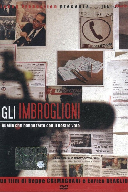 Movie poster for Gli imbroglioni - Quello che hanno fatto con il nostro voto (2007)