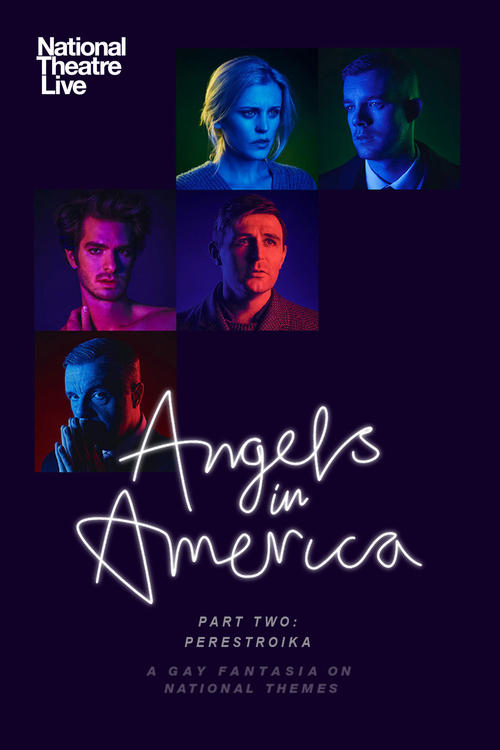 Movie poster for National Theatre Live: Angels In America — Part Two: Perestroika (2017)