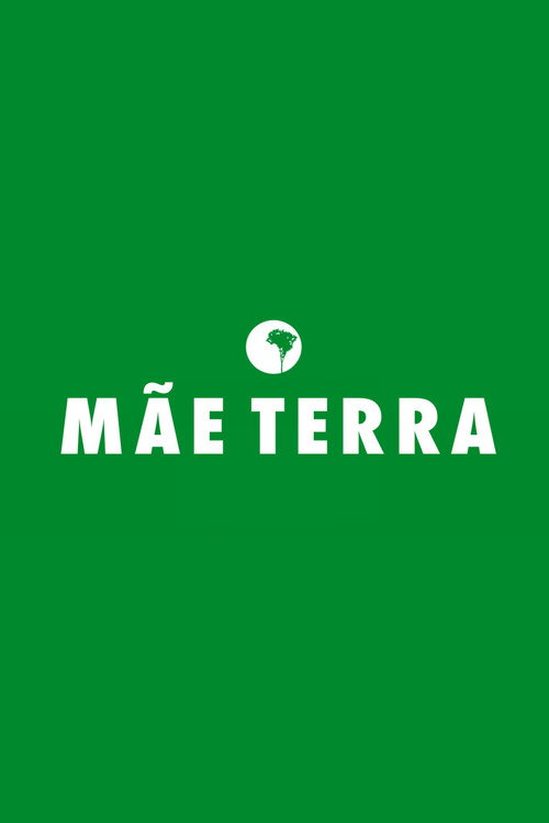 Movie poster for Mãe Terra