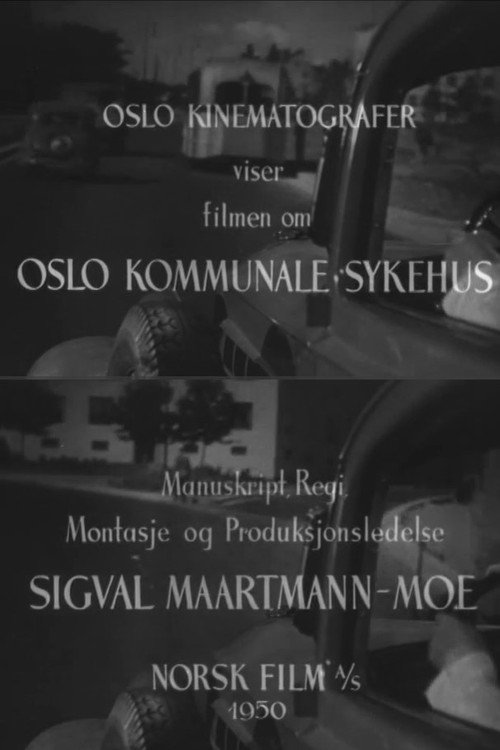Movie poster for Oslofilm: Oslo kommunale sykehus (1950)