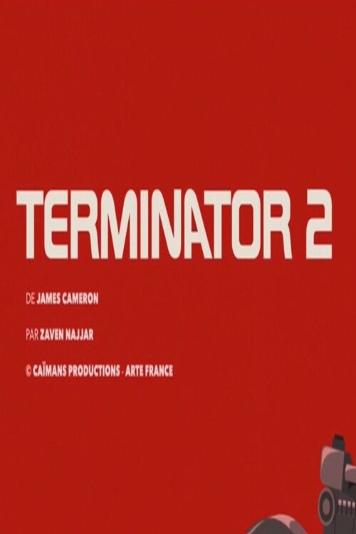 Movie poster for Short Cuts : Terminator 2 de James Cameron