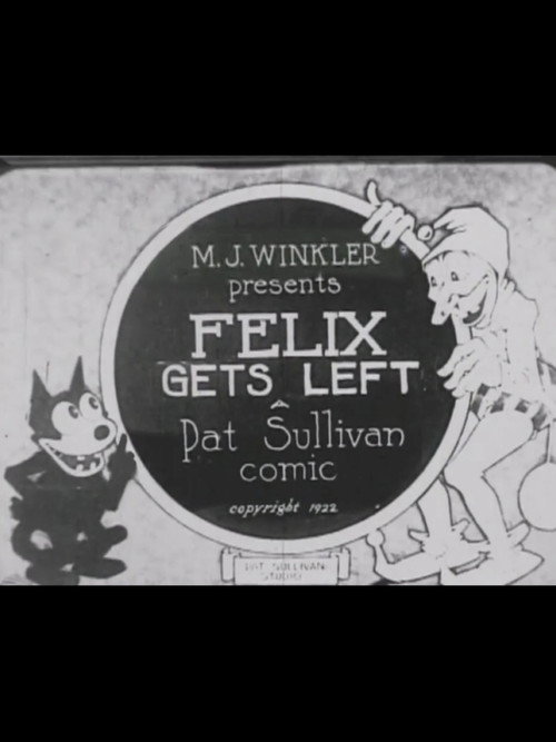 Movie poster for Felix Gets Left (1922)