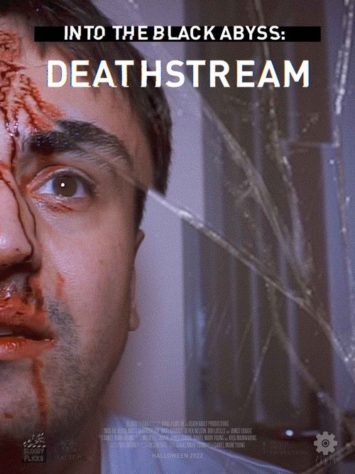 Movie poster for Into the Black Abyss: Deathstream (2022)