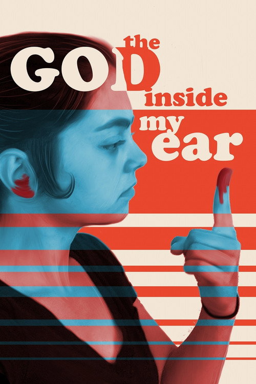Movie poster for The God Inside My Ear (2018)