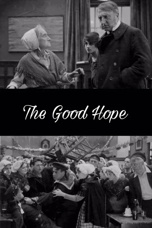 Movie poster for The Good Hope (1918)
