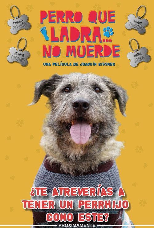 Movie poster for Perro Que Ladra... No Muerde