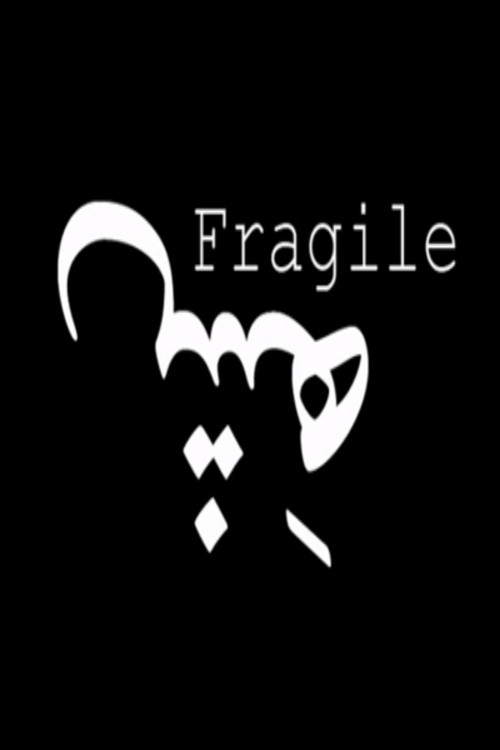 Movie poster for Fragile
