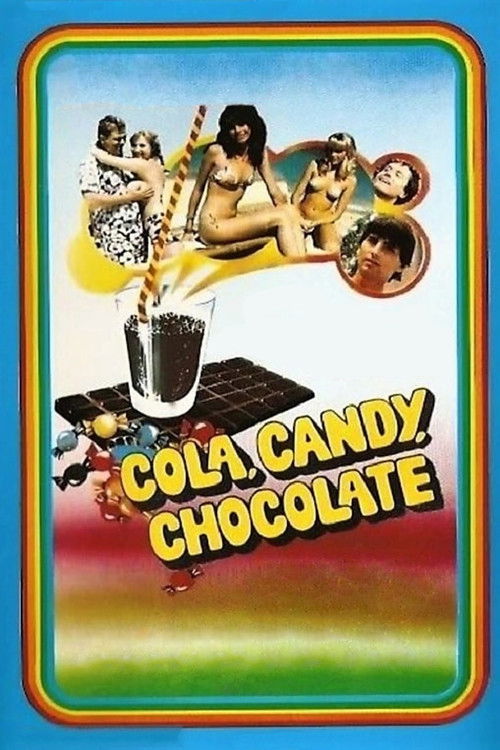 Movie poster for Cola, Candy, Chocolate (1979)