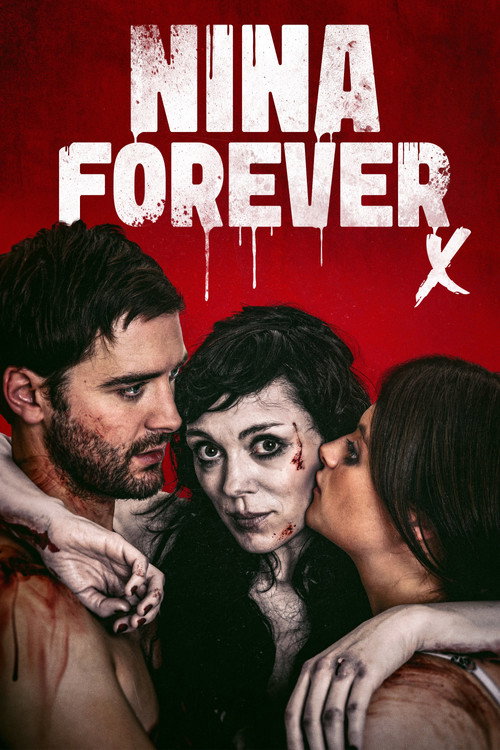 Movie poster for Nina Forever (2016)
