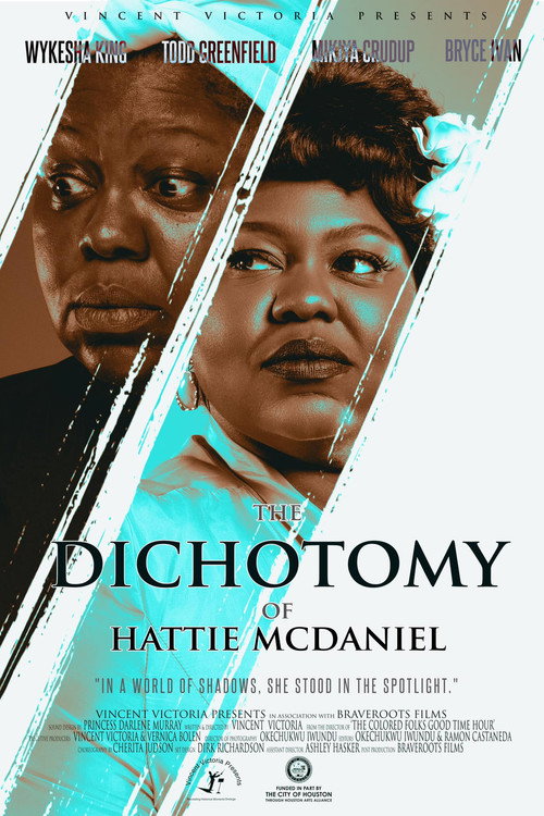 Movie poster for The Dichotomy of Hattie McDaniel