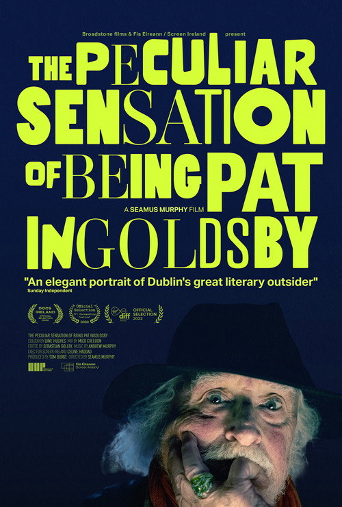 Movie poster for The Peculiar Sensation of Being Pat Ingoldsby (2022)