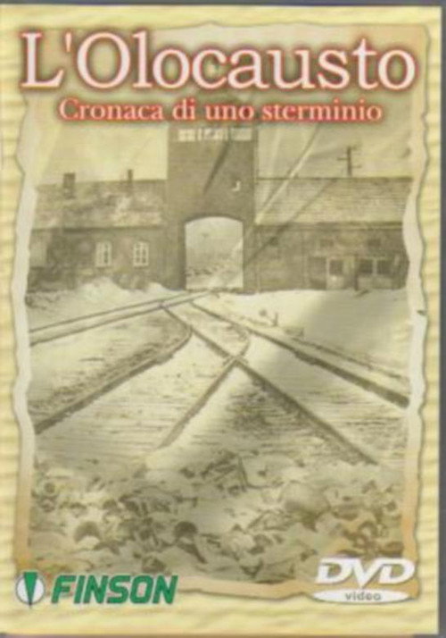 Movie poster for L'olocausto: Cronaca di uno sterminio (2005)