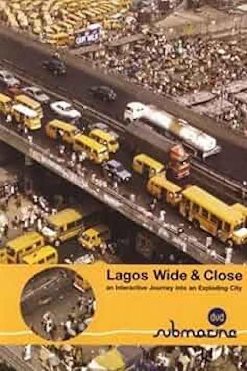 Movie poster for Lagos Wide and Close