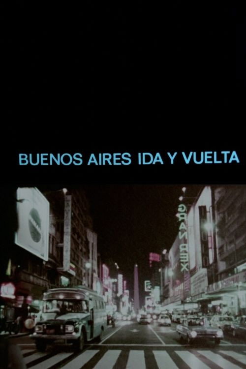 Movie poster for Buenos Aires ida y vuelta (1970)