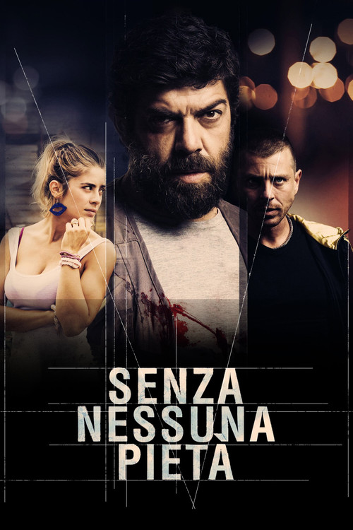 Senza nessuna pietà poster