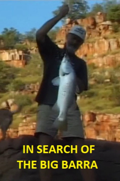 Movie poster for In Search Of The Big Barra (2000)