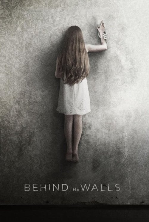 Movie poster for Behind the Walls (2018)