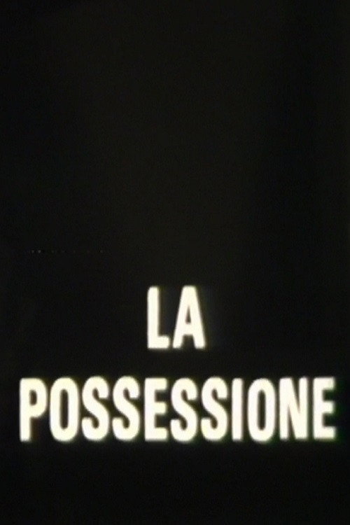Movie poster for La possessione (1971)