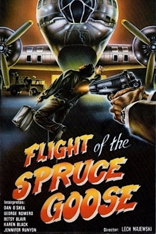 Movie poster for Flight of the Spruce Goose (1986)