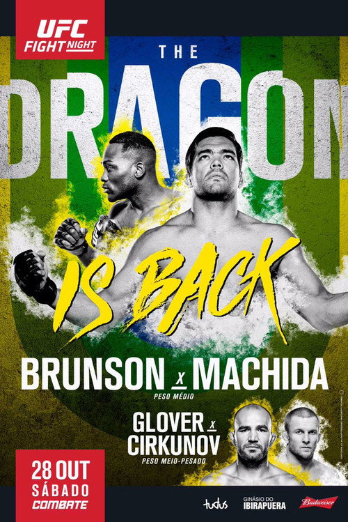 Movie poster for UFC Fight Night 119: Brunson vs. Machida (2017)