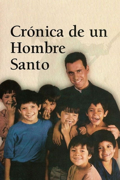 Crónica de un hombre santo poster