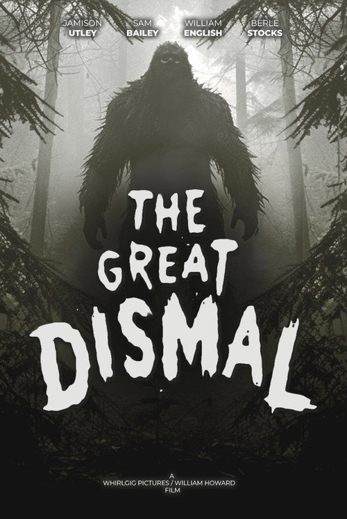 Movie poster for The Great Dismal (2023)