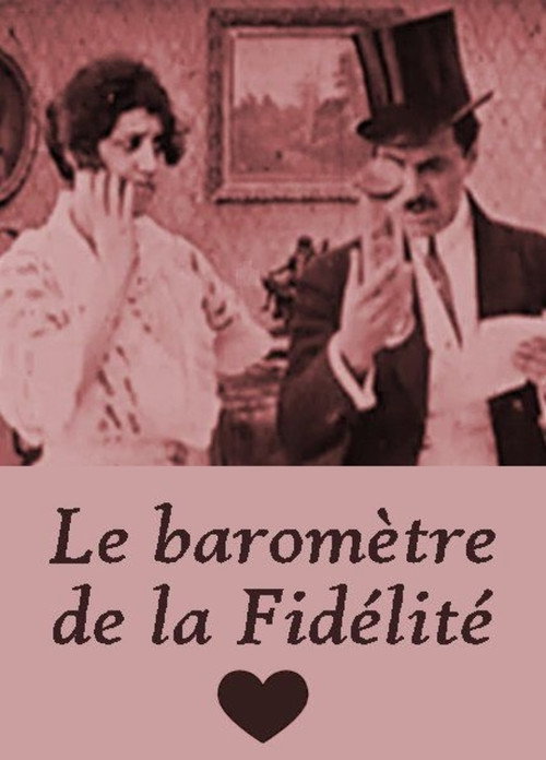 Movie poster for The Barometer of Fidelity (1909)