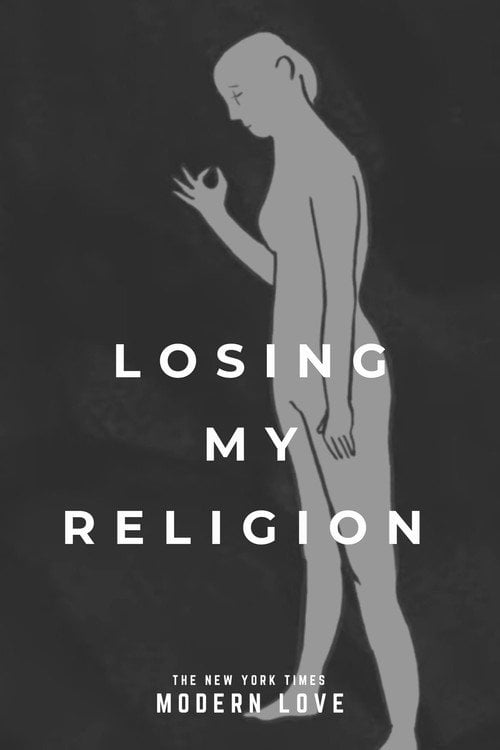 Movie poster for Modern Love: Losing My Religion (2015)