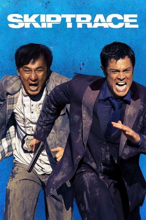 Movie poster for Skiptrace (2016)