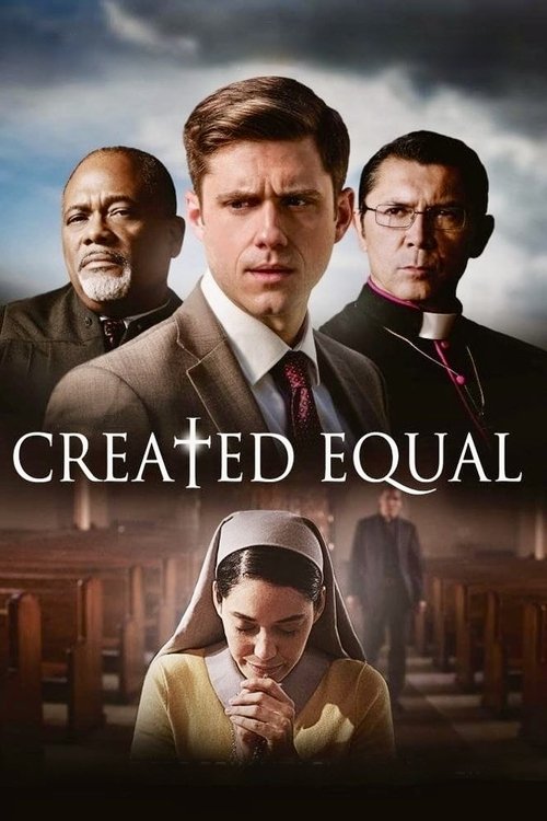 Movie poster for Created Equal (2017)