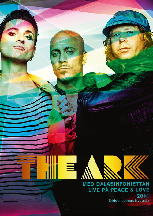 Movie poster for The Ark - Live på Peace & Love 2011 (2012)