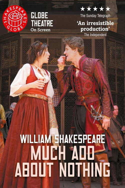 Movie poster for Much Ado About Nothing - Live at Shakespeare's Globe (2012)