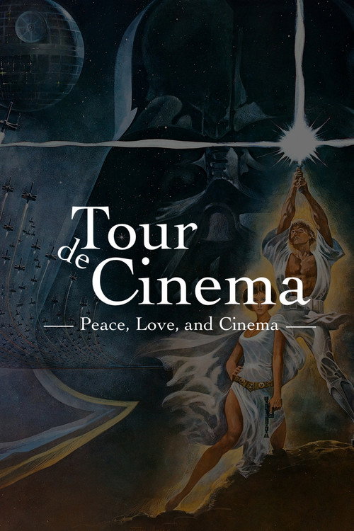 Movie poster for Tour de Cinema: Peace, Love, and Cinema (2023)