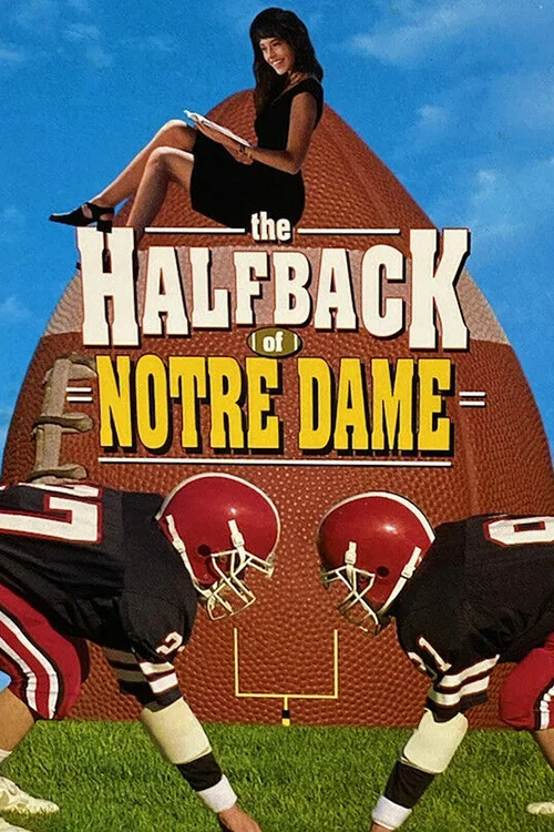 Movie poster for The Halfback of Notre Dame (1996)