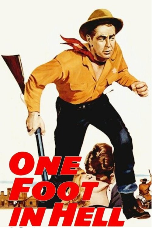 Movie poster for One Foot in Hell (1960)