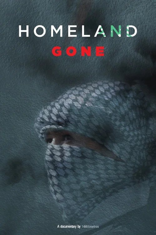 Movie poster for Homeland Gone (2020)