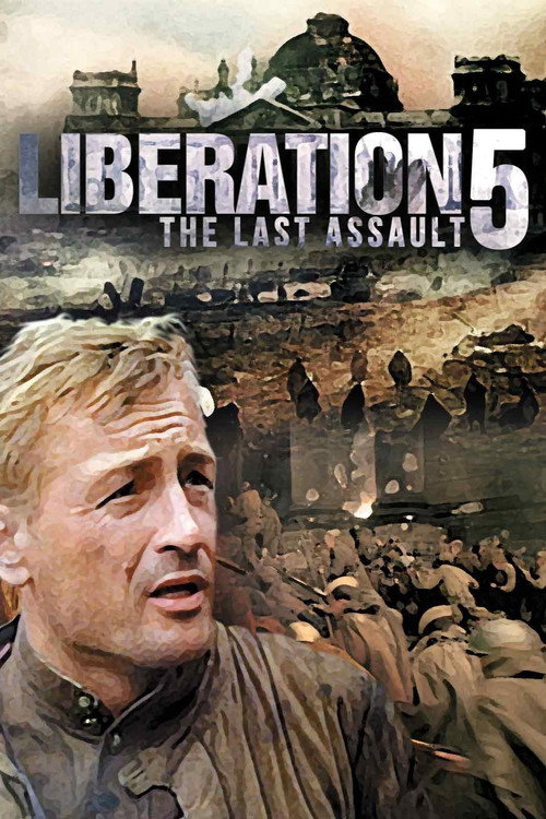Movie poster for Liberation - Part 5 : The Last Assault (1971)