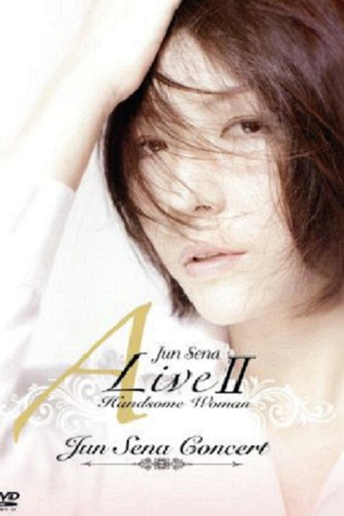 Movie poster for Jun Sena A Live II Handsome Woman Concert (2011)