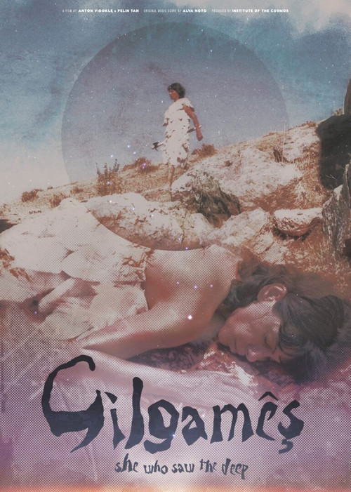 Movie poster for Gilgamesh: She Who Saw the Deep (2022)