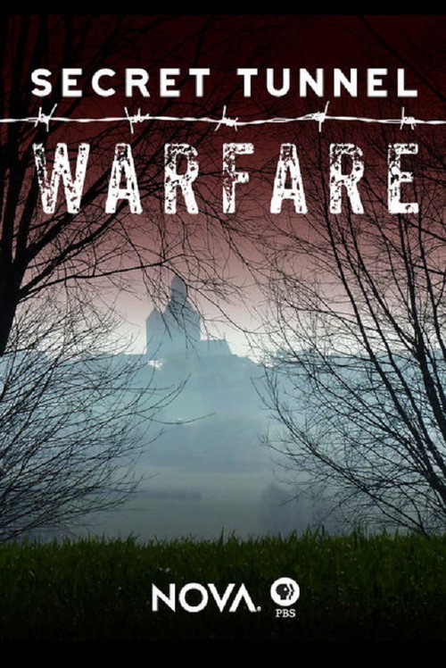 NOVA: Secret Tunnel Warfare poster