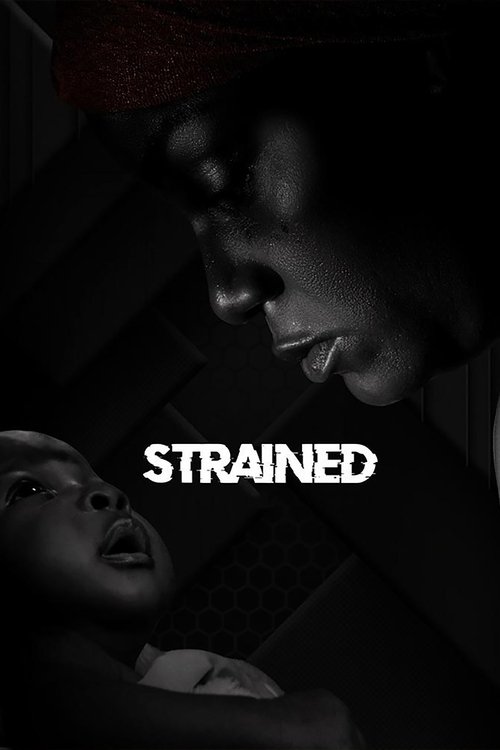 Movie poster for Strained (2023)