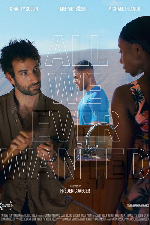 Movie poster for All We Ever Wanted (2026)