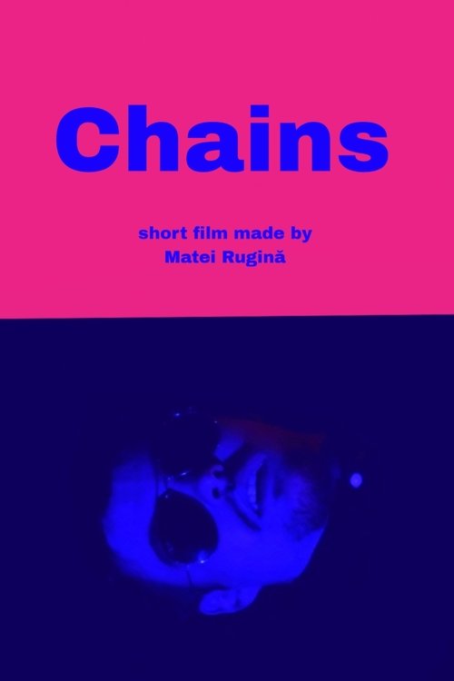 Movie poster for Chains (2024)