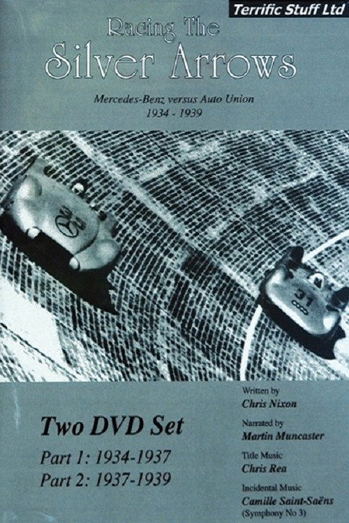 Movie poster for Racing the Silver Arrows (2013)