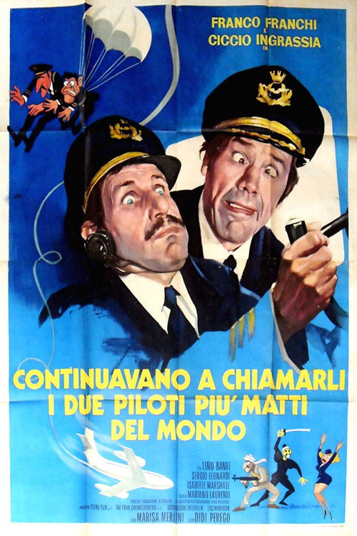 Movie poster for Continuavano a chiamarli i due piloti più matti del mondo (1972)