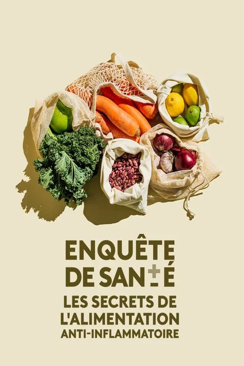 Movie poster for Les secrets de l'alimentation anti-inflammatoire (2023)
